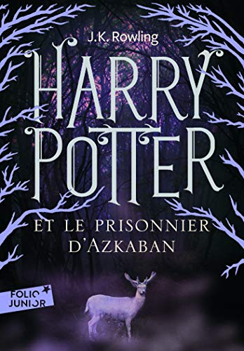 Harry Potter, III : Harry Potter et le prisonnier d'Azkaban