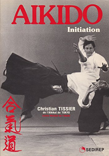 Aikido : Initiation