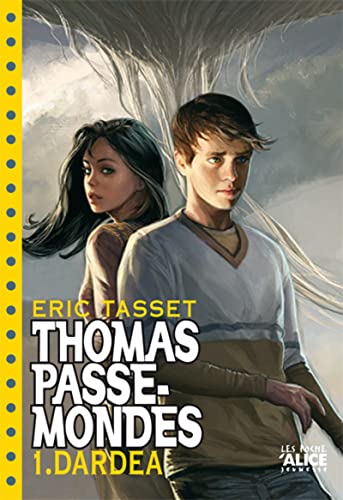 Thomas Passe Mondes T01 - Dardéa