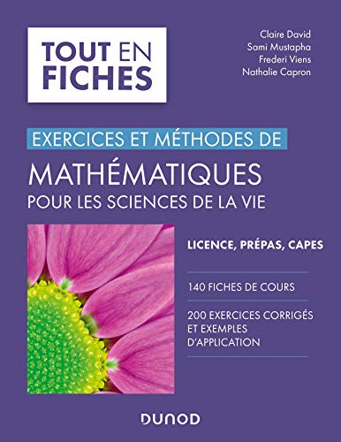Mathématiques pour les sciences de la vie: Exercices et méthodes