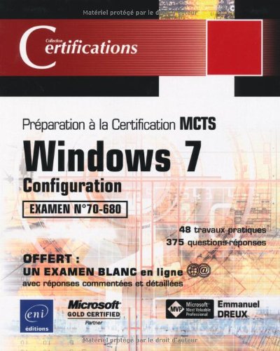 Windows 7 - Configuration - Préparation à l'examen MCTS 70-680