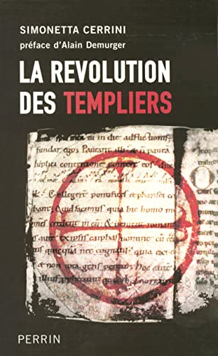 La révolution des Templiers