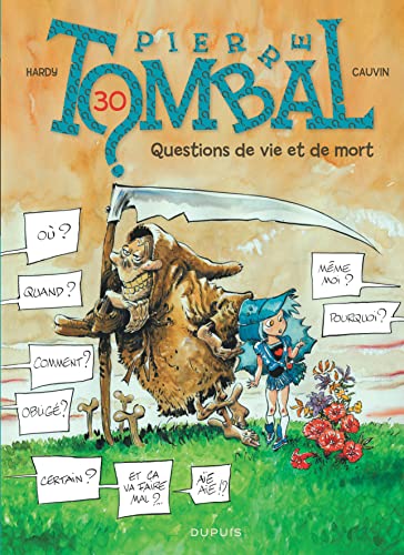 Pierre Tombal - Tome 30 - Questions de vie et de mort