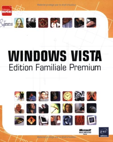 Windows Vista : Edition Familiale Premium