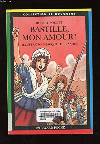 Bastille, mon amour !