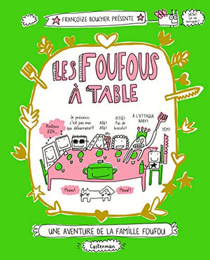 Les foufous à table