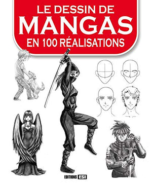 Dessin de mangas en 100 réalisations