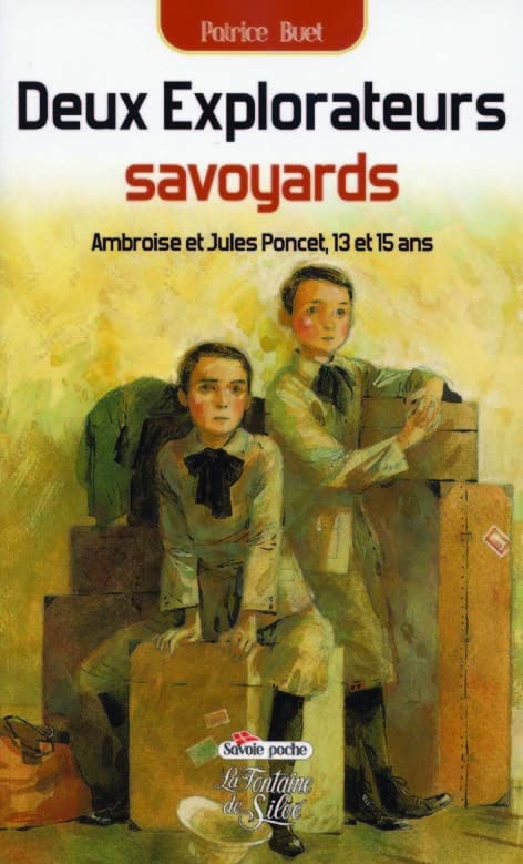 Deux explorateurs savoyards