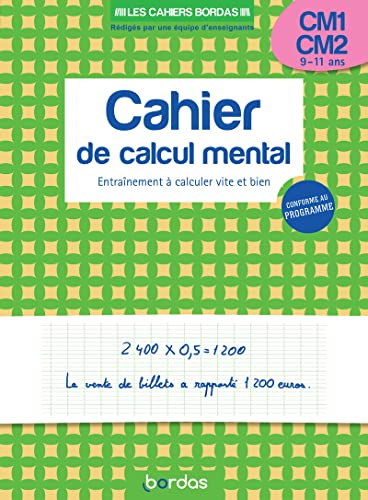 Cahier de calcul mental CM1-CM2