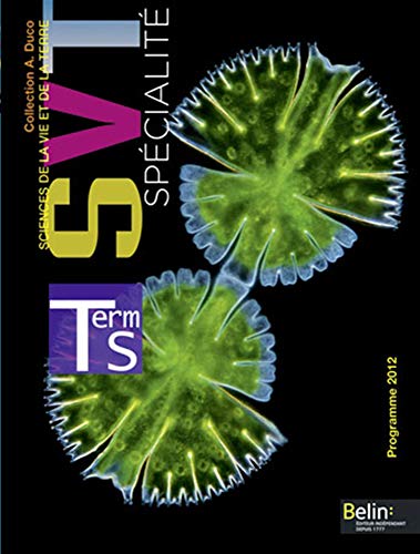 Sciences de la Vie et de la Terre Tle S spécialité: Programme 2012