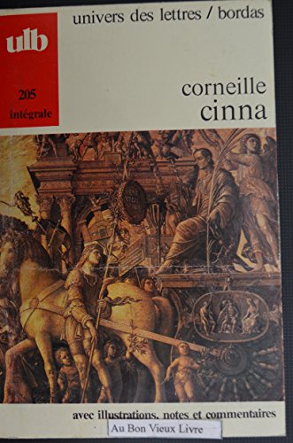 CORNEILLE/ULB CINNA (Ancienne Edition)