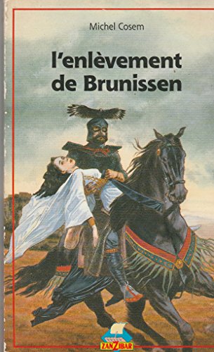 L'enlèvement de Brunissen / Le Roman de Jaufre