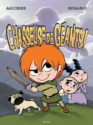 Les chroniques de Claudette - tome 1 Chasseuse de géants