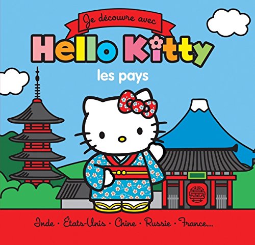 Hello Kitty - Je découvre les pays