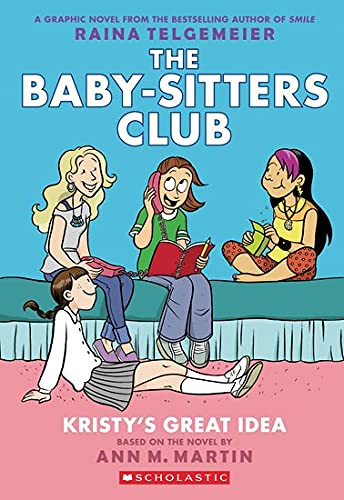 Kristy's Great Idea: Full-Color Edition (The Baby-Sitters Club Graphic Novel)