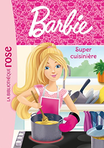 Barbie - Métiers 05 - Super cuisinière