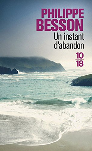 Un instant d'abandon