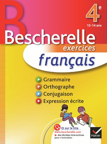 Français 4e - Bescherelle: Cahier d'exercices