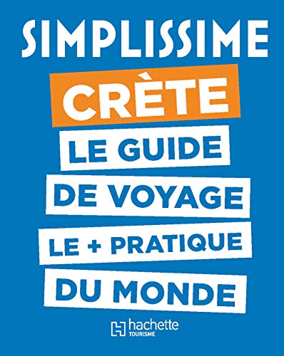 Le Guide Simplissime Crète
