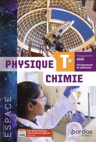 Physique Chimie Enseignement de spécialité Tle Espace
