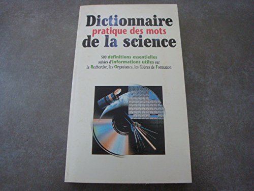 Dictionnaire pratique des mots de la science