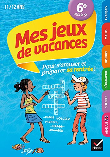 Mes jeux de vacances 2021 de la 6e à la 5e