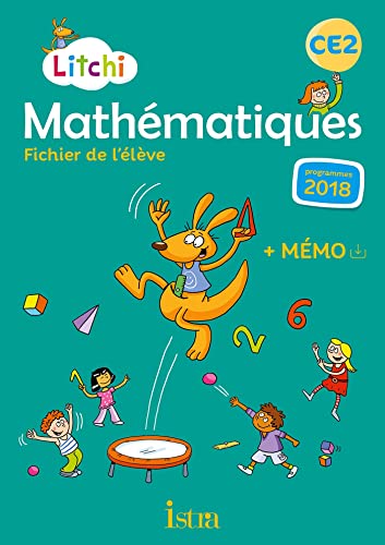 Litchi Mathématiques CE2 - Fichier élève + Mémo - Ed. 2020