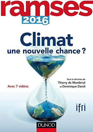 Ramses 2016 - Climat - une nouvelle chance ?: Climat - une nouvelle chance ?