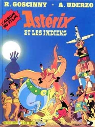 Astérix et les Indiens : L'album du film