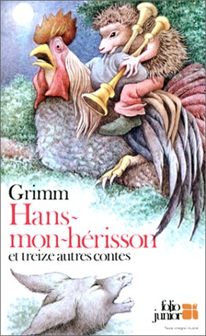 Hans-mon-hérisson et treize autres contes