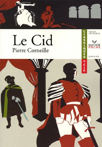 Corneille (Pierre), Le Cid