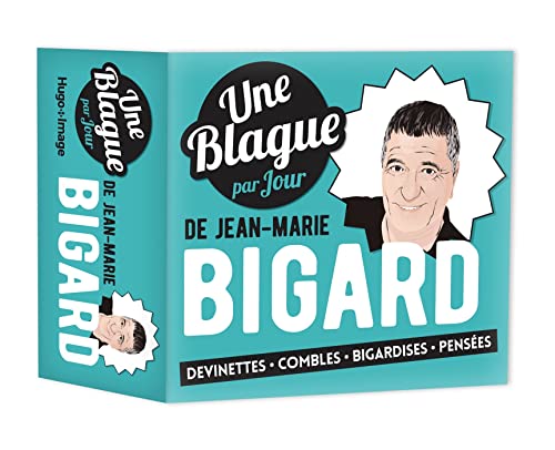 Une blague par jour de Jean-Marie Bigard