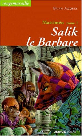 Salik le barbare: Mattiméo - Tome 1