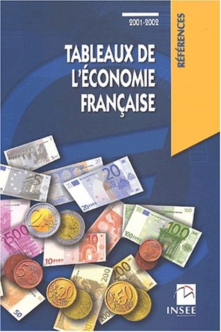 Tableaux de l'économie française. Edition 2001-2002