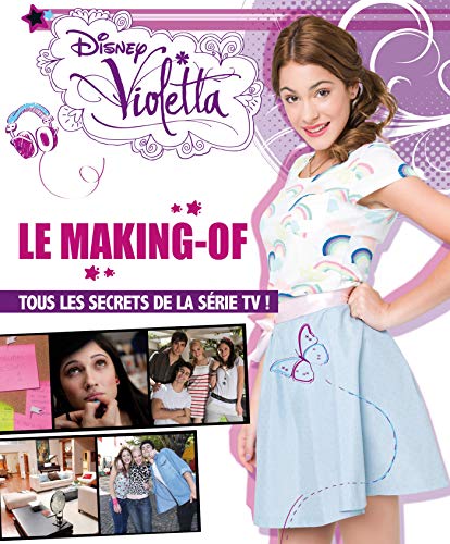 Violetta making of