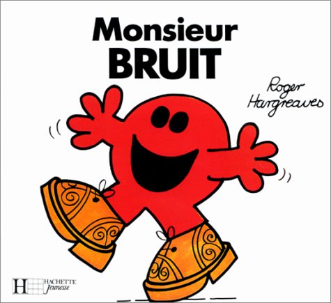 Monsieur Bruit