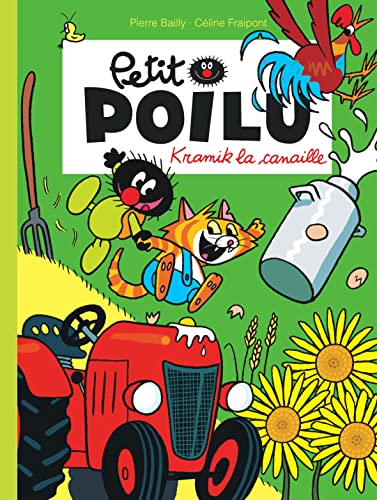 Petit Poilu - Tome 7 - Kramik la canaille (nouvelle maquette)