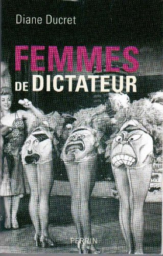 Femmes de Dictateur