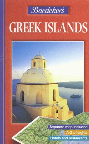 Baedeker's Greek Islands: With Region Map