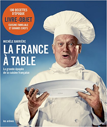 LA FRANCE A TABLE