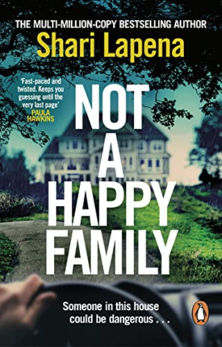 Not a Happy Family: The gripping Richard and Judy Book Club 2022 pick, from the