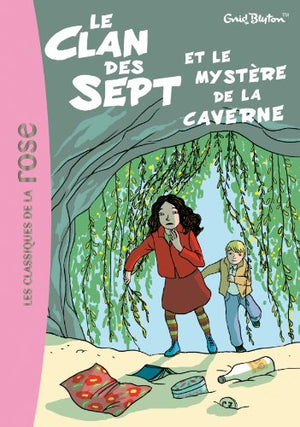 Le Clan des Sept et le mystère de la caverne