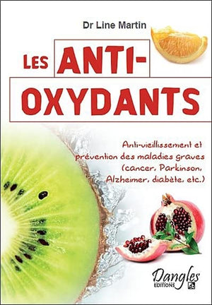 Les anti-oxydants