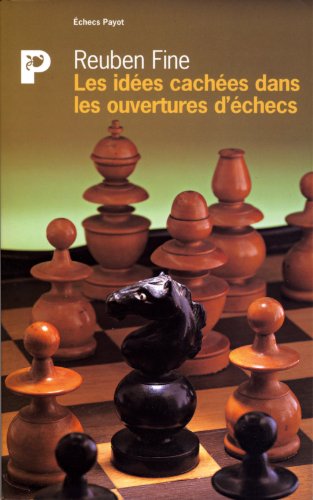 Les Idées cachées dans les ouvertures d'échecs