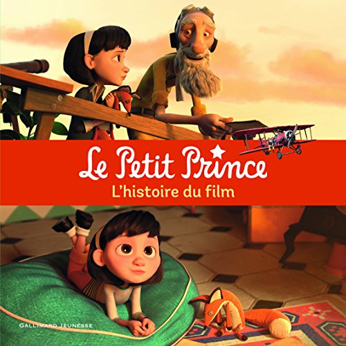 Le Petit Prince: L'histoire du film