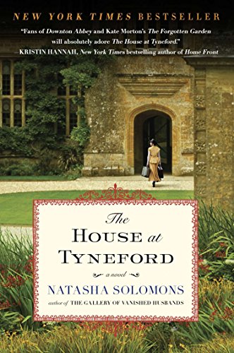 The House at Tyneford: A Novel