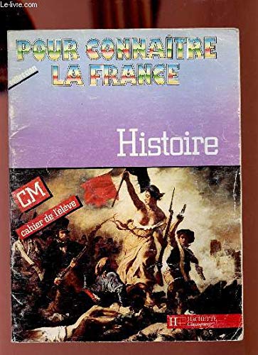 Histoire, CM (édition 1986). Cahier