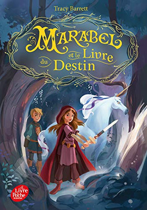 Marabel et le livre du destin - Tome 1