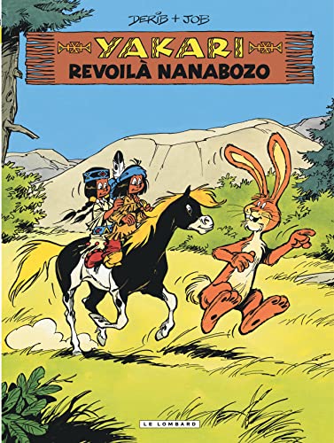 Yakari - Tome 34 - Revoilà Nanabozo (version 2012)