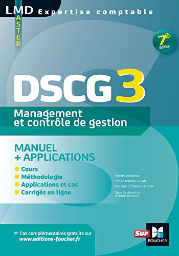 DSCG 3 Management et contrôle de gestion Manuel et applications 7e édition